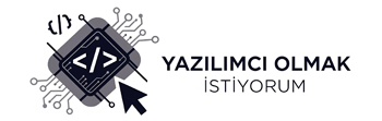 Yazılımcı Olmak İstiyorum